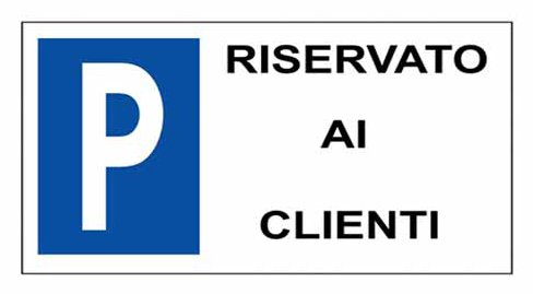 Parcheggio riservato ai clienti