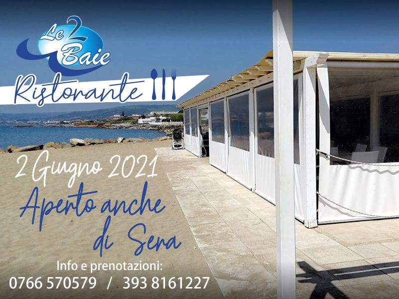 Ristorante "Le 2 Baie" il 2 giugno 2021 apre anche la sera