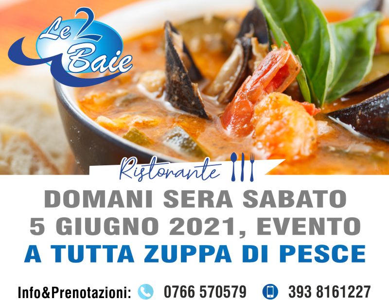 LE2BAIE Ristorante - Evento Zuppa di Pesce